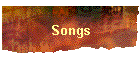 Songs